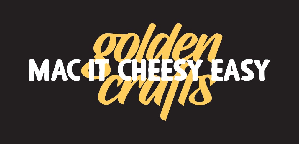 MAC IT CHEESY EASY
